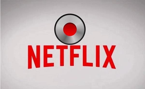Netflix aufnehmen
