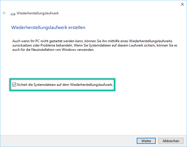 Sichert die Systemdateien auf dem Wiederherstellungslaufwerk Windows 10