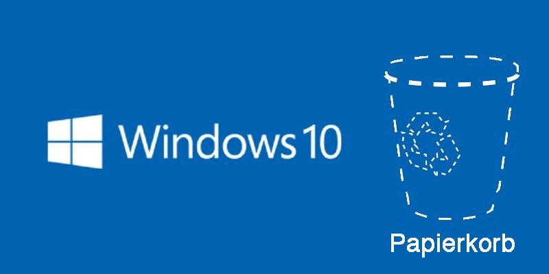 Windows 10 Papierkorb weg Wo finden