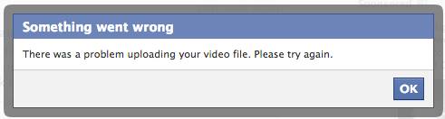 Fail To Upload Video To Facebook