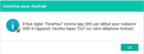 autoriser FonePaw en tant que app SMS