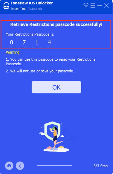 Finish Retrieve Restrictions Passcode