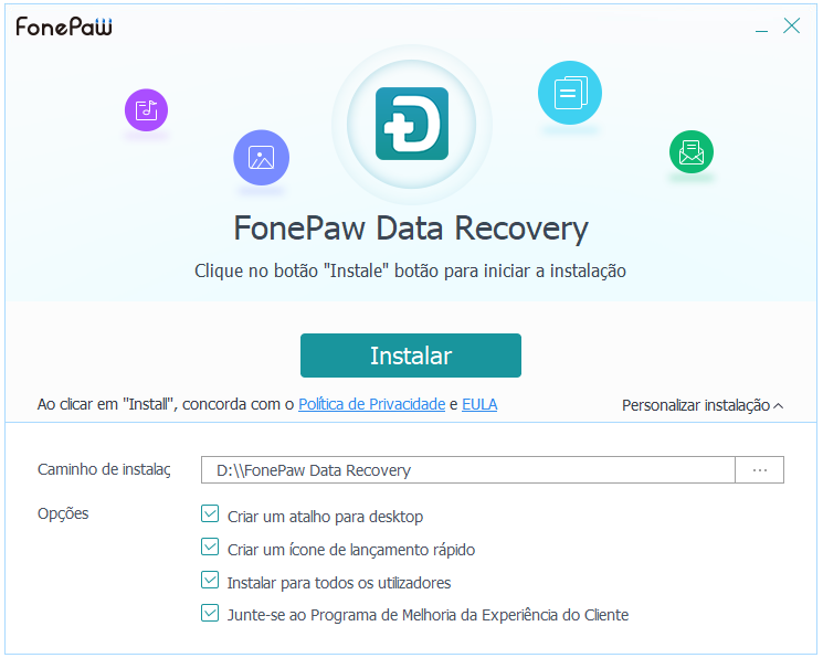 Instalar FonePaw Recuperação de Dados