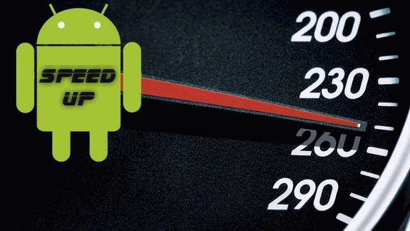Speed UP Android Phone