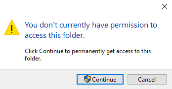 You Don't Currently Have Permission to Access This Folder