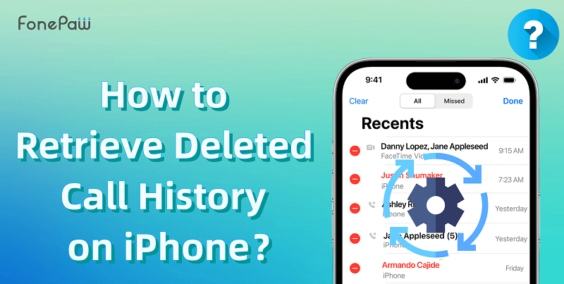 How to Retrieve Deleted Call History on iPhone