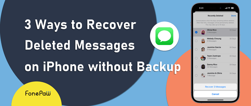 Recover iPhone Messages without Backup